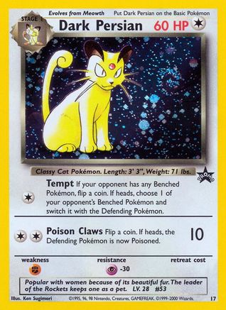[PKM-R] Dark Persian (17) [Wizards of the Coast: Black Star Promos]