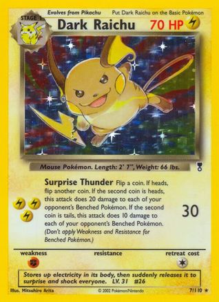 [PKM] Dark Raichu (7/110) [Legendary Collection]