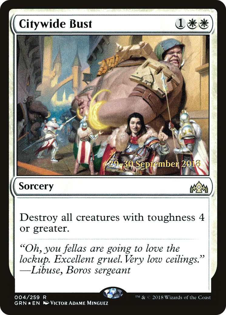 {R} Citywide Bust [Guilds of Ravnica Prerelease Promos][PR GRN 004] - Misty Mountain Games