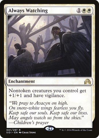 {R} Always Watching [Shadows over Innistrad][SOI 001]
