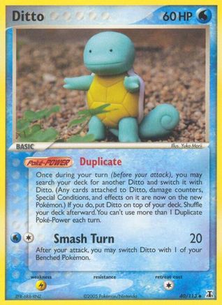 [PKM-C] Ditto (40/113) (Stamped) [EX: Delta Species]