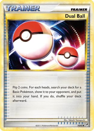 [TR] Dual Ball (78/95) [HeartGold & SoulSilver: Call of Legends]