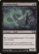 {C} Looming Shade [Magic 2010][M10 103]
