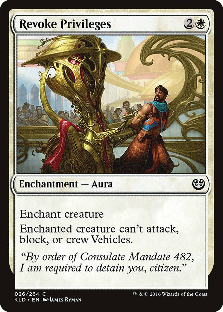{C} Revoke Privileges [Kaladesh][KLD 026] - Misty Mountain Games
