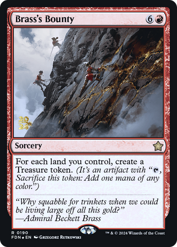 {@R} Brass's Bounty [Foundations Prerelease Promos][PR FDN 190]