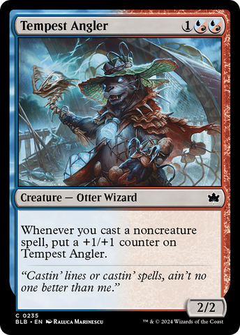 {@C} Tempest Angler [Bloomburrow][BLB 235]