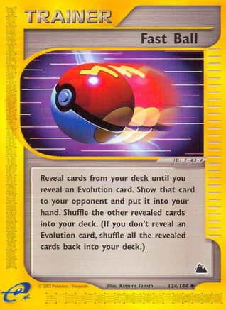 [PKM] Fast Ball (124/144) [Skyridge]