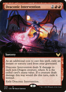 {R} Draconic Intervention (Extended Art) [Strixhaven: School of Mages][STX 309]