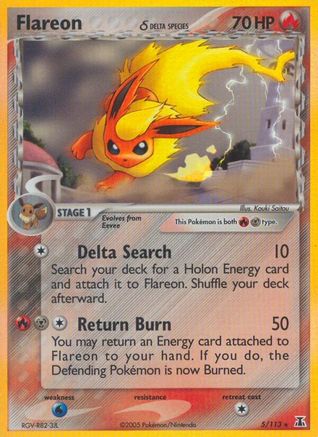 [PKM-R] Flareon (5/113) (Delta Species) (Stamped) [EX: Delta Species]