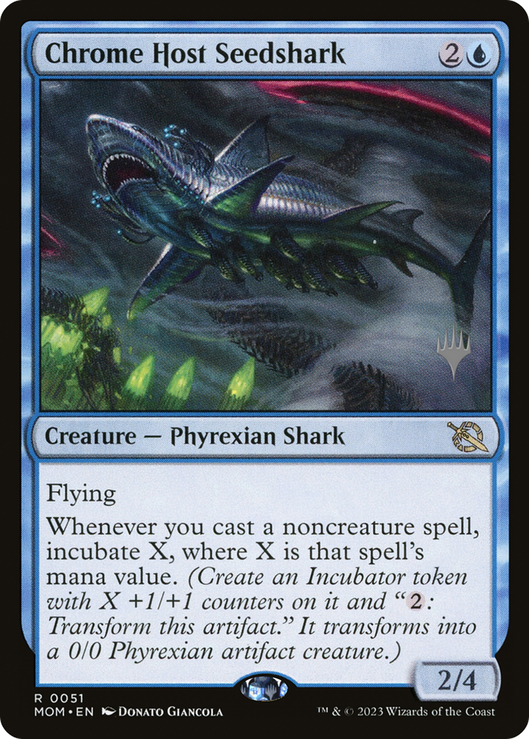 {R} Chrome Host Seedshark (Promo Pack) [March of the Machine Promos][PP MOM 051]
