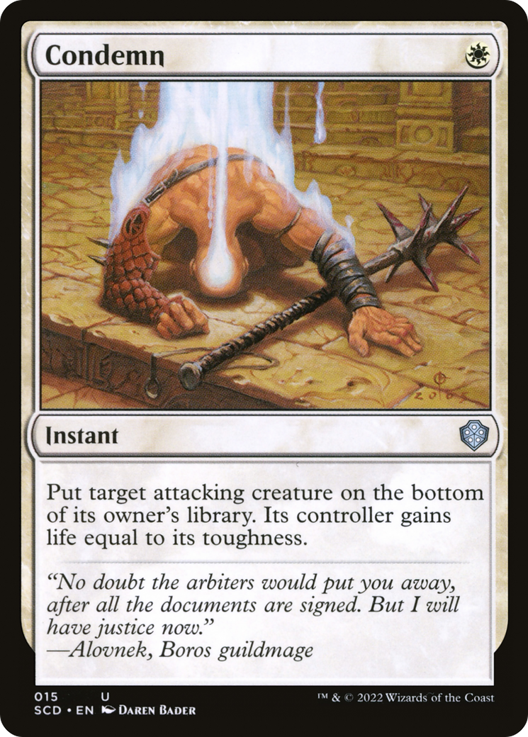 {C} Condemn [Starter Commander Decks][SCD 015]