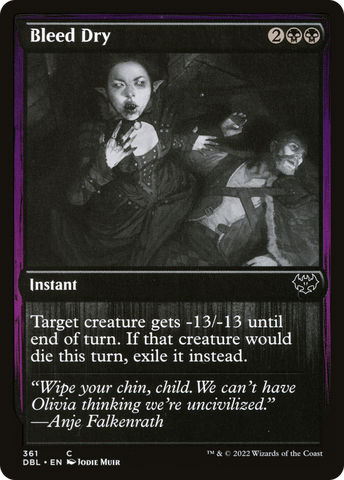 {C} Bleed Dry [Innistrad: Double Feature][DBL 361]