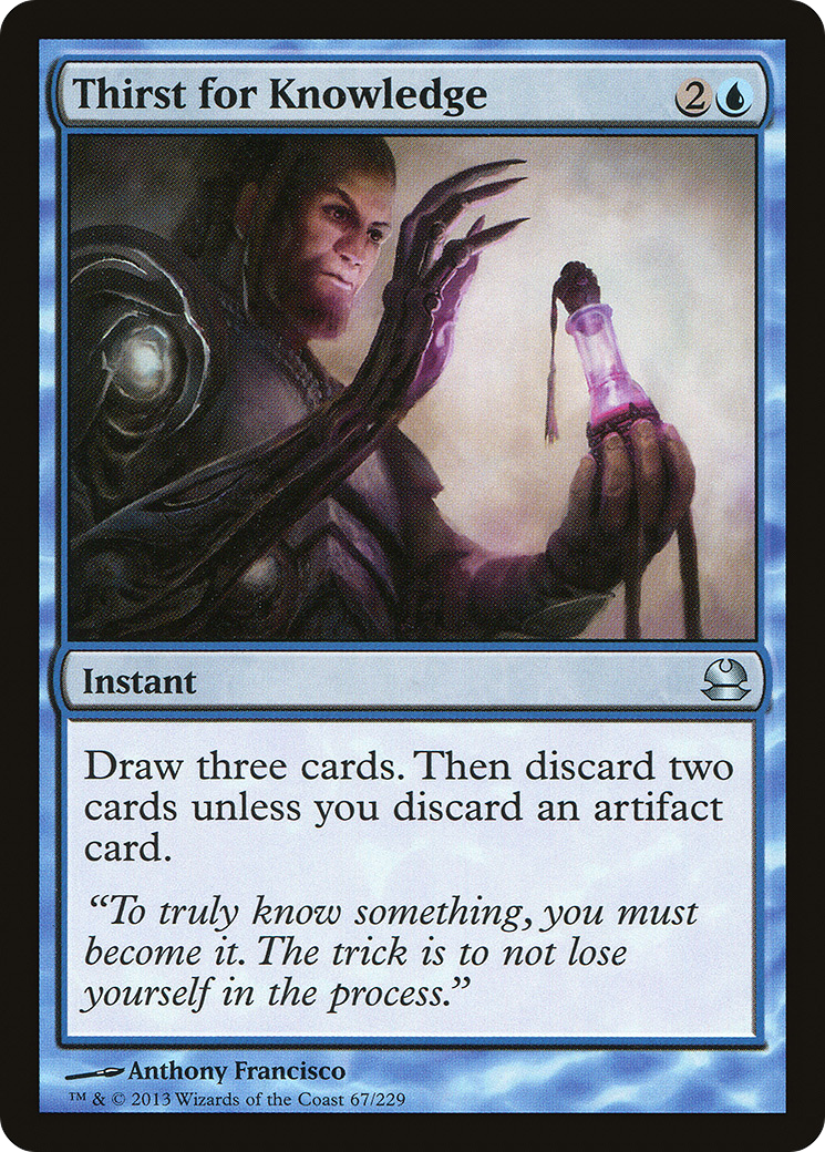 {C} Thirst for Knowledge [Modern Masters][MMA 067]