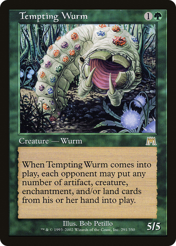 {R} Tempting Wurm [Onslaught][ONS 291]