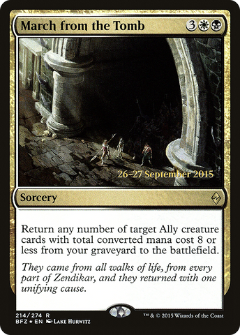 {R} March from the Tomb [Battle for Zendikar Prerelease Promos][PR BFZ 214]