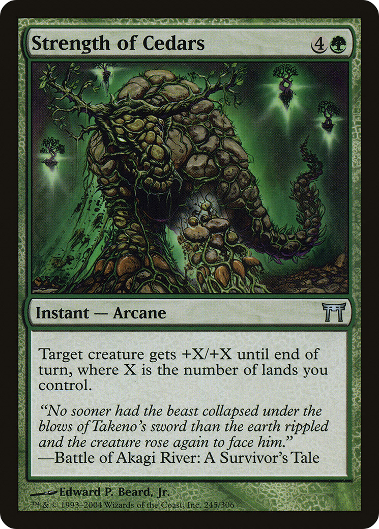 {C} Strength of Cedars [Champions of Kamigawa][CHK 245]