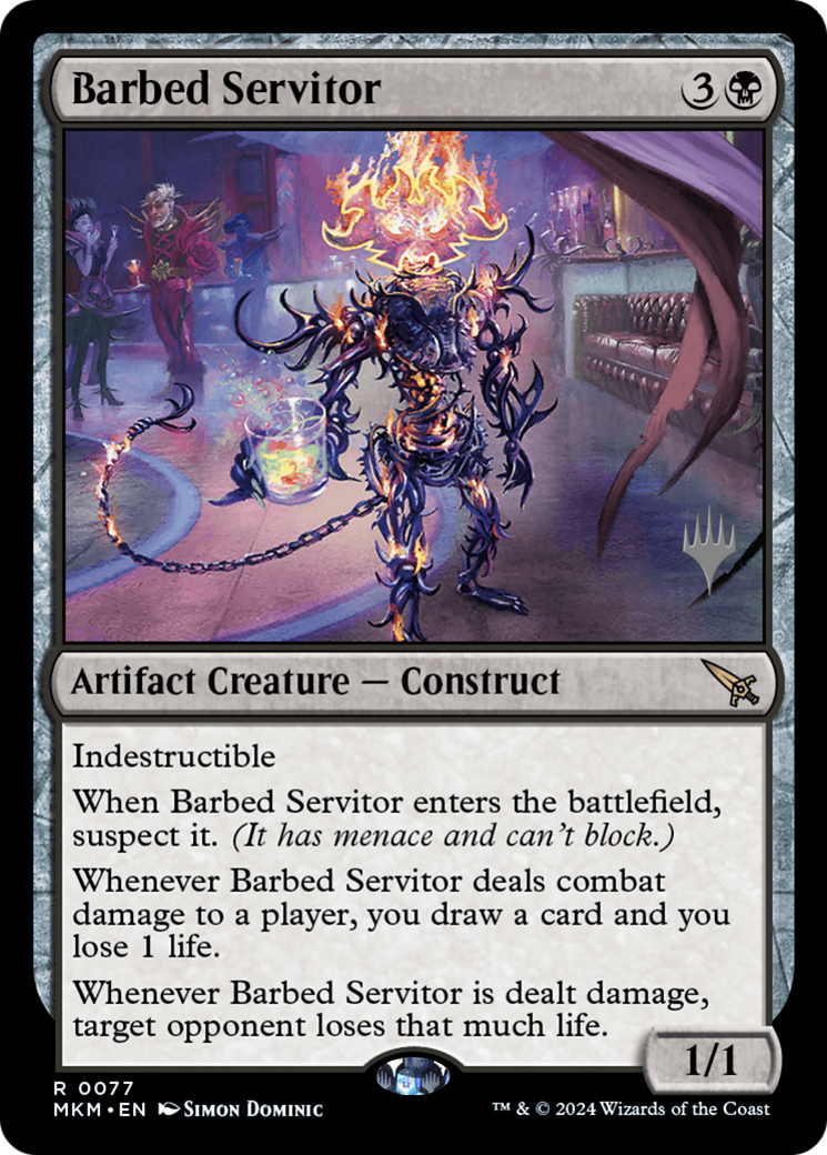 {R} Barbed Servitor (Promo Pack) [Murders at Karlov Manor Promos][PP MKM 077]