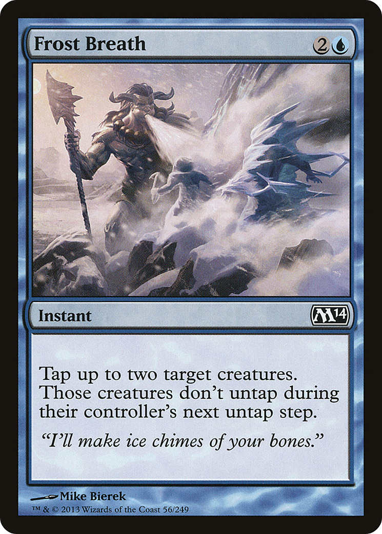{C} Frost Breath [Magic 2014][M14 056]