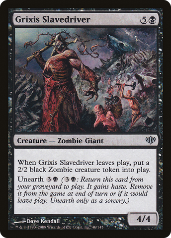 {C} Grixis Slavedriver [Conflux][CON 046]