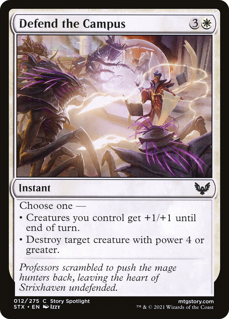 {C} Defend the Campus [Strixhaven: School of Mages][STX 012]