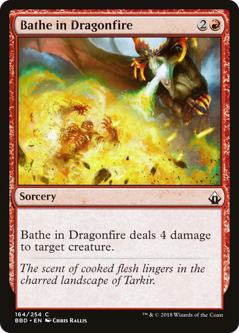 {C} Bathe in Dragonfire [Battlebond][BBD 164]