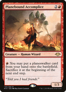 {R} Planebound Accomplice [Modern Horizons][MH1 140]