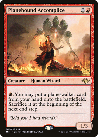 {R} Planebound Accomplice [Modern Horizons][MH1 140]