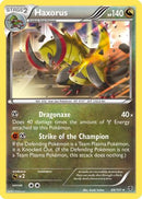 [PKM-R] Haxorus (69/101) [Black & White: Plasma Blast]