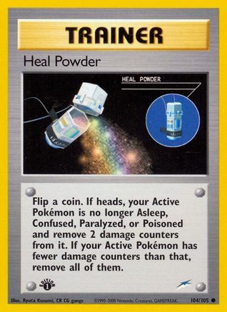 [TR] Heal Powder (104/105) [Neo Destiny 1st Edition]