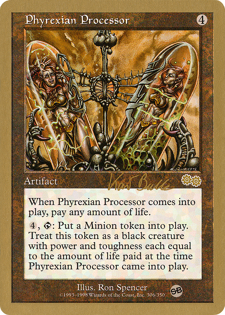{R} Phyrexian Processor (Kai Budde) (SB) [World Championship Decks 1999][GB WC99 KB306SB]