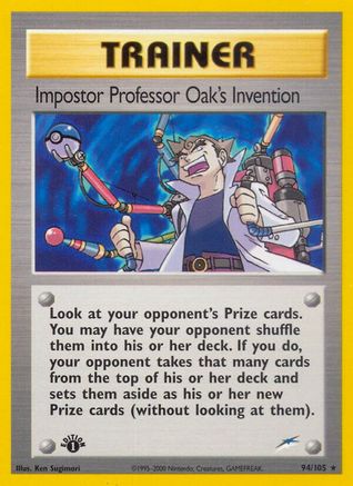 [PKM] Impostor Professor Oak's Invention (94/105) [Neo Destiny 1st Edition]