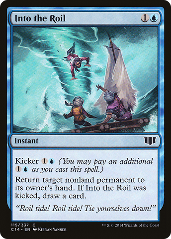 {C} Into the Roil [Commander 2014][C14 115]