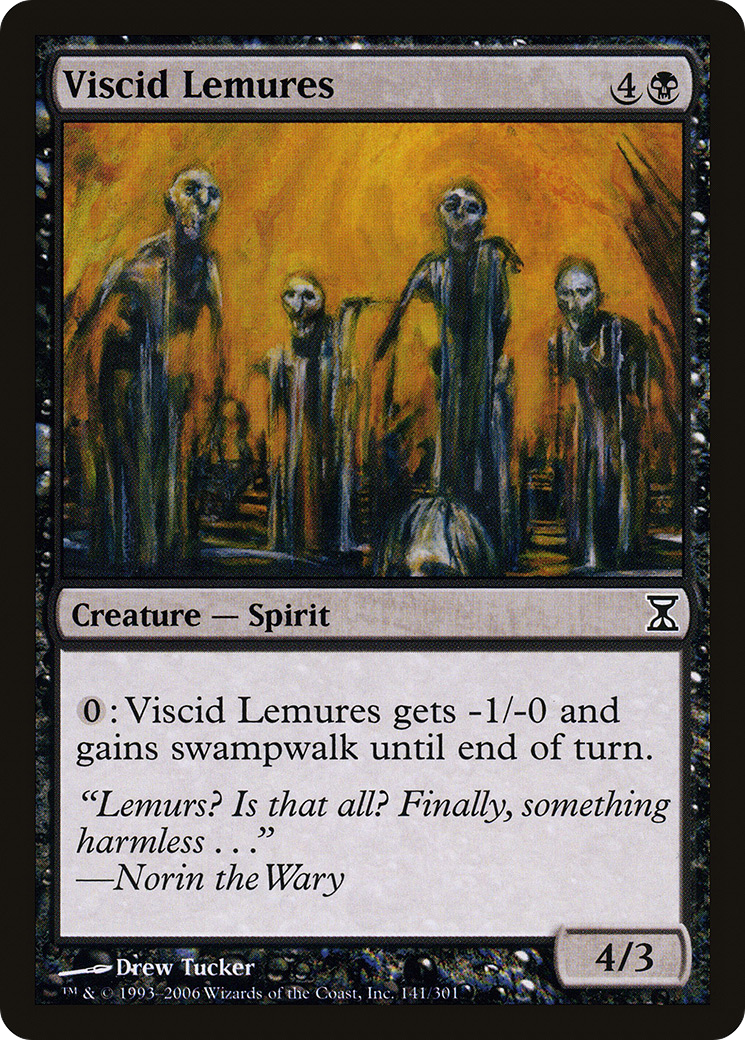 {C} Viscid Lemures [Time Spiral][TSP 141]