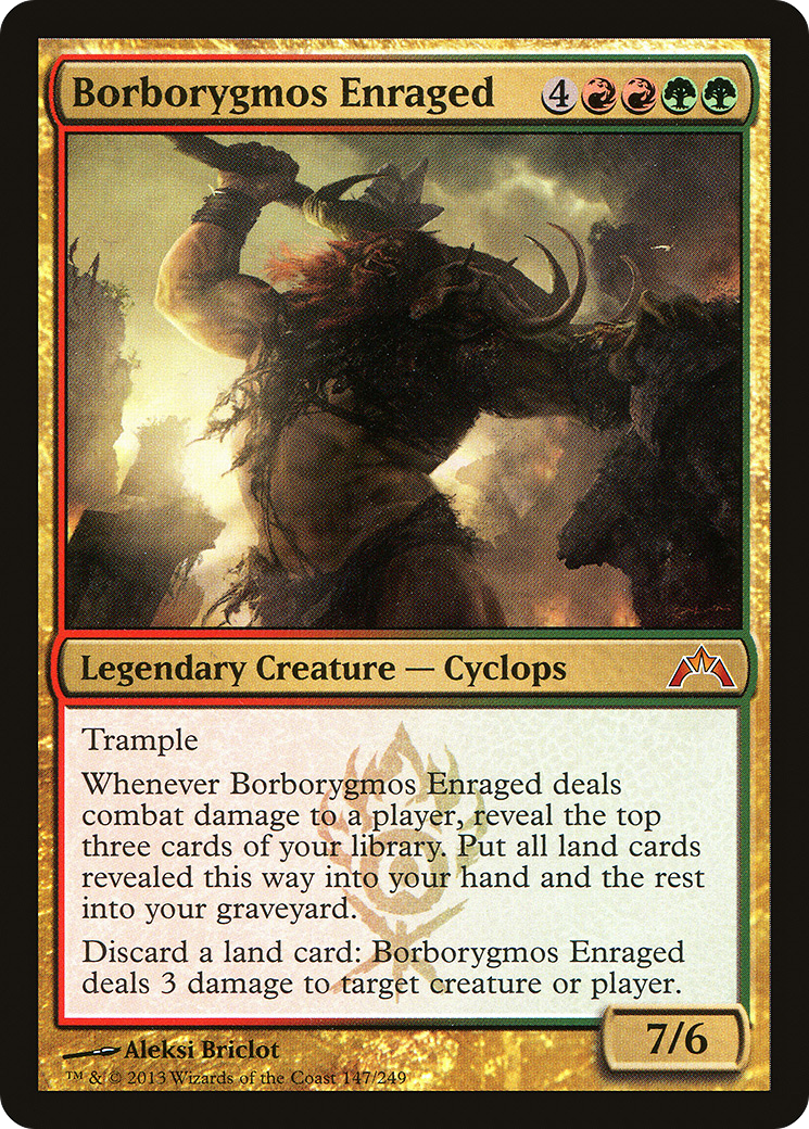 {R} Borborygmos Enraged [Gatecrash][GTC 147]
