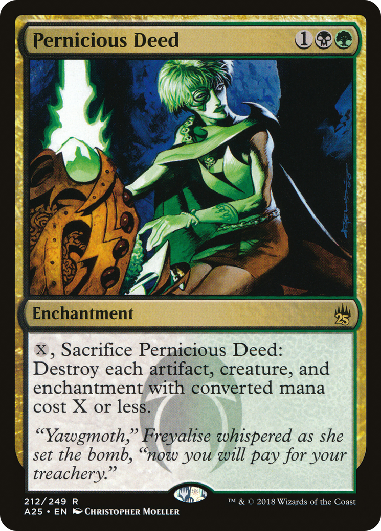 {R} Pernicious Deed [Masters 25][A25 212]