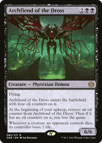 {R} Archfiend of the Dross [Phyrexia: All Will Be One][ONE 082]