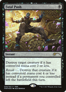 {R} Fatal Push [Friday Night Magic 2017][PA F17 008]