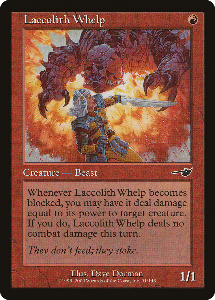 {C} Laccolith Whelp [Nemesis][NEM 091]