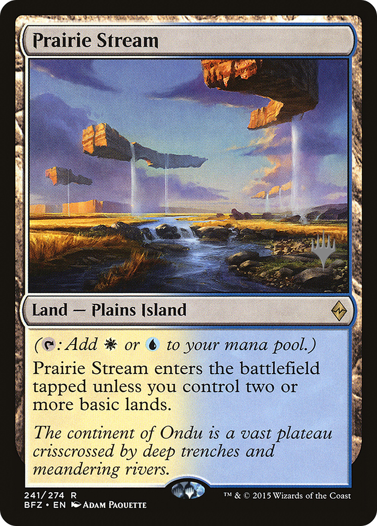 {R} Prairie Stream [Battle for Zendikar Promos][PA BFZ 241P]