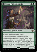 {@R} Intrepid Paleontologist [The Lost Caverns of Ixalan][LCI 193]
