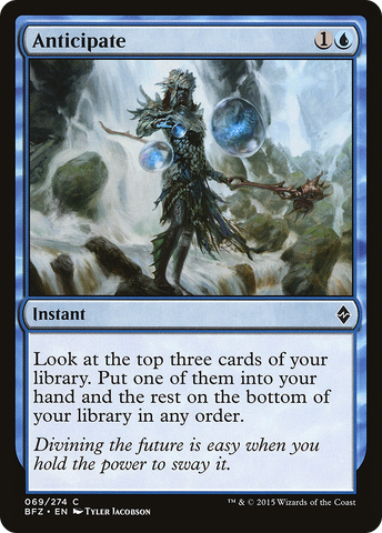 {C} Anticipate [Battle for Zendikar][BFZ 069]
