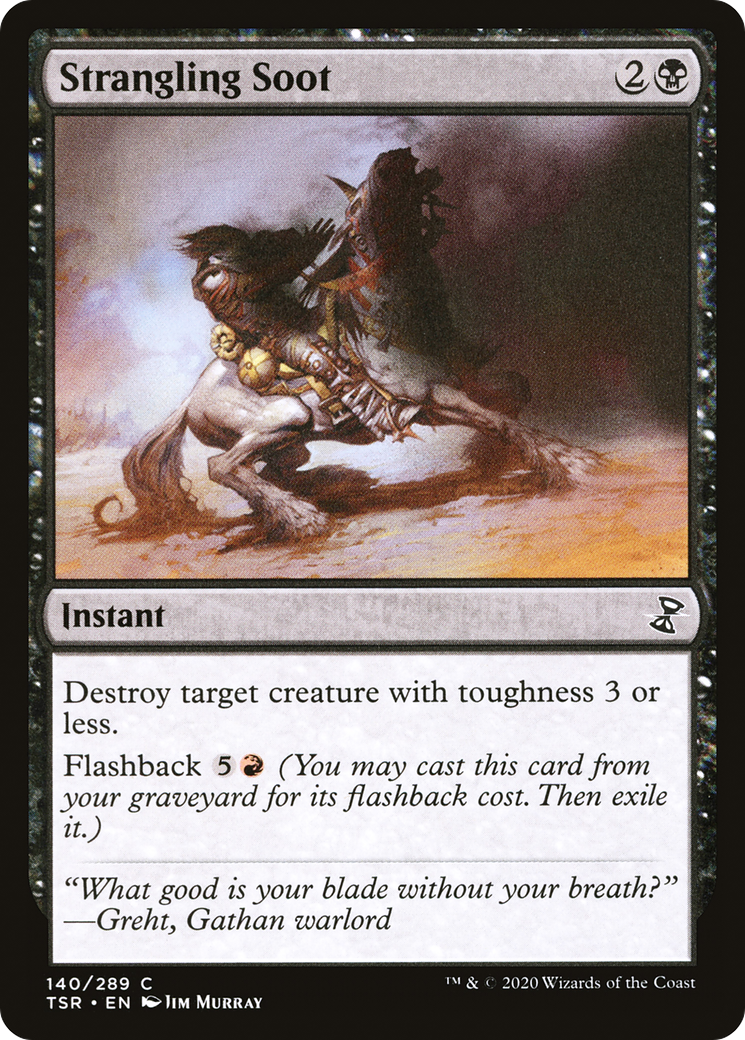 {C} Strangling Soot [Time Spiral Remastered][TSR 140]