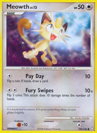[PKM-C] Meowth (106/146) [Diamond & Pearl: Legends Awakened]