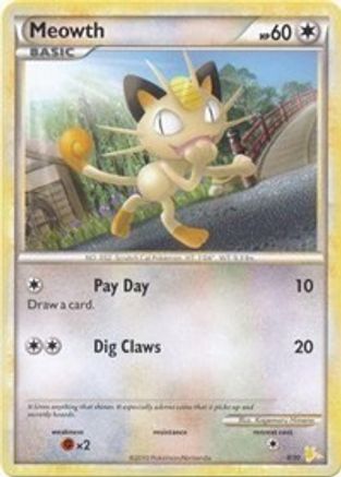 [PKM] Meowth (4/30) [HeartGold & SoulSilver: Trainer Kit - Raichu]