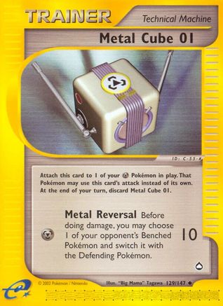 [PKM] Metal Cube 01 (129/147) [Aquapolis]