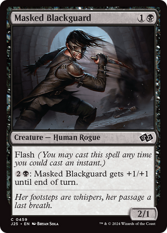 {C} Masked Blackguard [Foundations Jumpstart][J25 459]