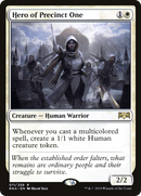 {R} Hero of Precinct One [Ravnica Allegiance][RNA 011]