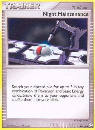 [PKM] Night Maintenance (113/123) [Diamond & Pearl: Mysterious Treasures]