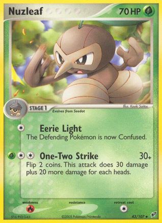[PKM-C] Nuzleaf (43/107) (Stamped) [EX: Deoxys]