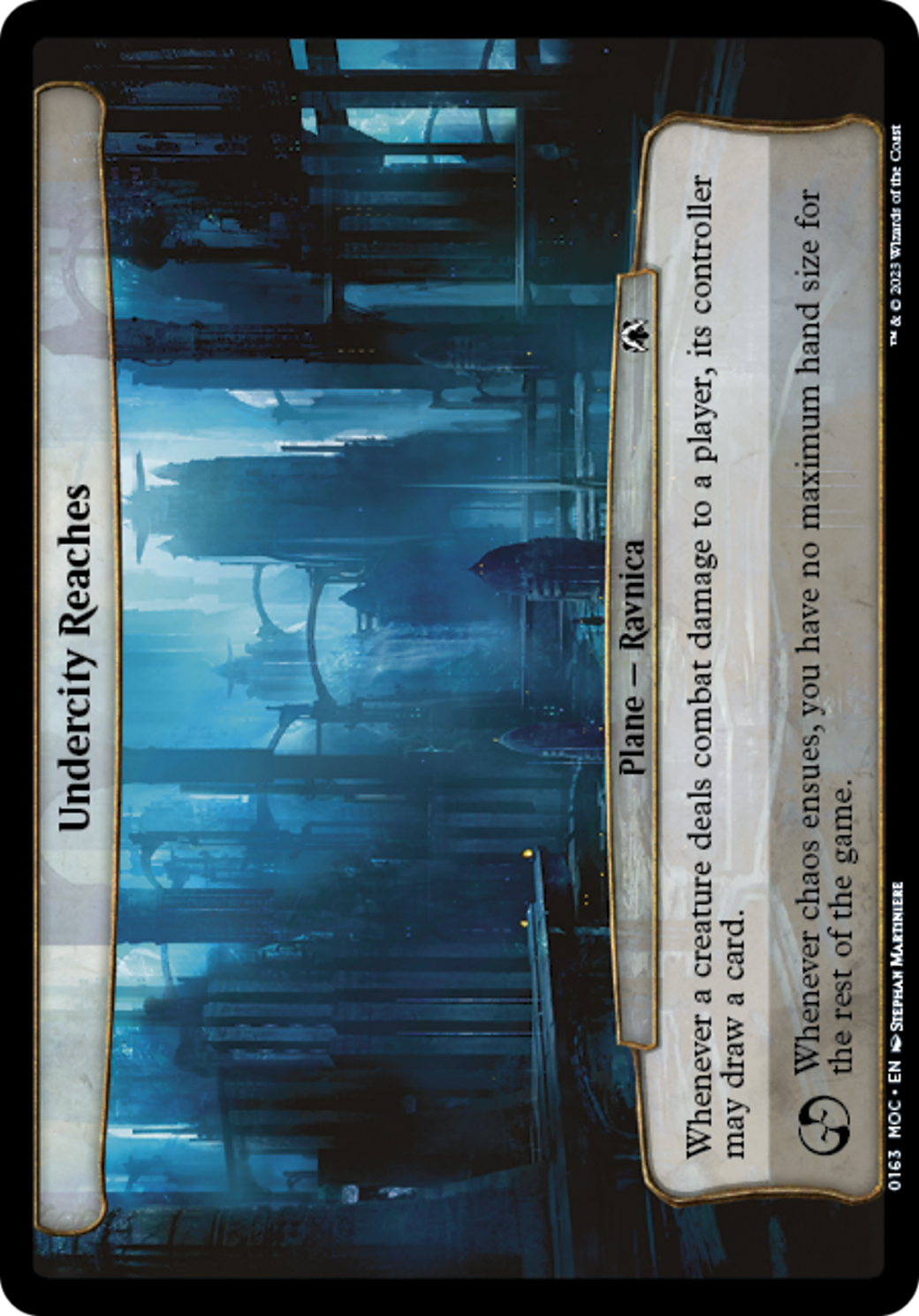{C} Undercity Reaches [March of the Machine Commander][MOC 163]